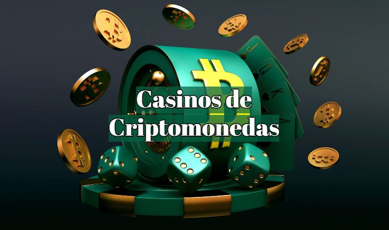 casinos de criptomonedas